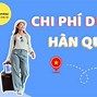 Du Học Hàn Quốc Chi Phí Bao Nhiêu