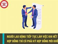 Hết Hạn Hợp Đồng Mà Không Ký Tiếp