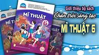 Mĩ Thuật 6 Chân Trời Sáng Tạo Bài 4