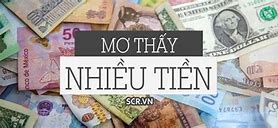 Mơ Rất Nhiều Tiền